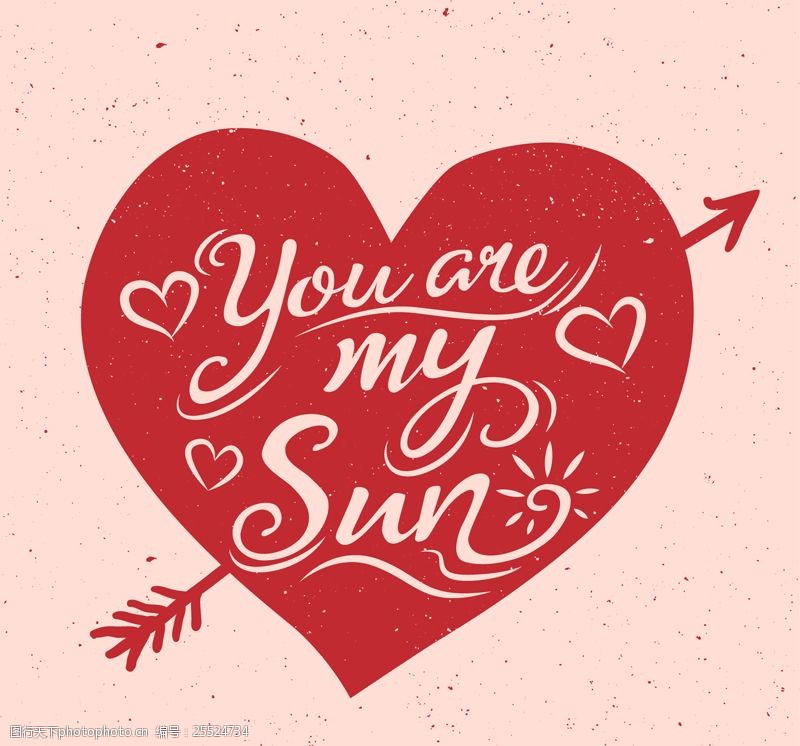 you are my sun,youarewanted 关键词:爱心里的艺术字矢量素材 箭 爱心 艺术字 花纹 you are my sun